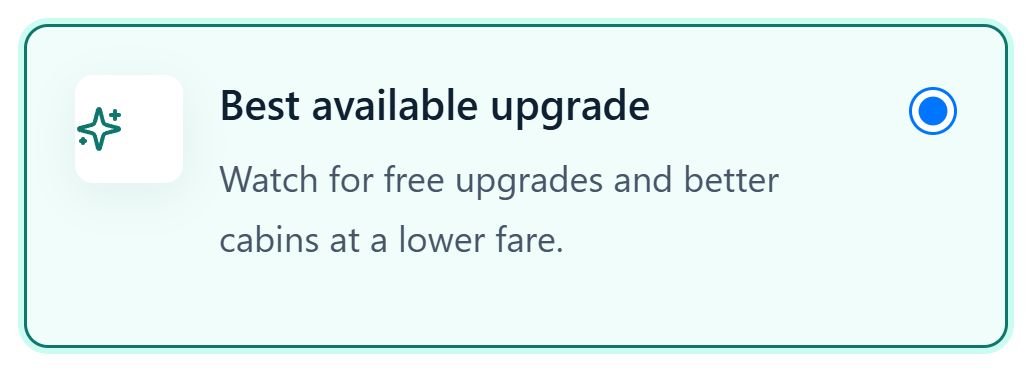 App screenshot: Best available upgrade selected to watch for free upgrades and better cabins at a lower fare.